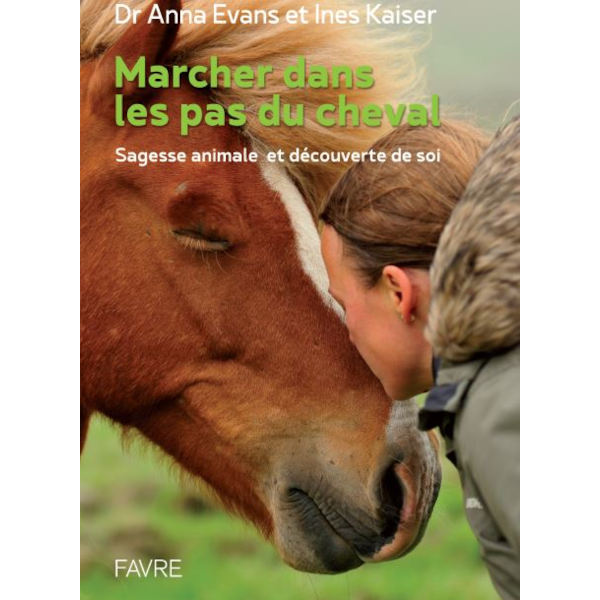 Livre "Marcher dans les pas du cheval"